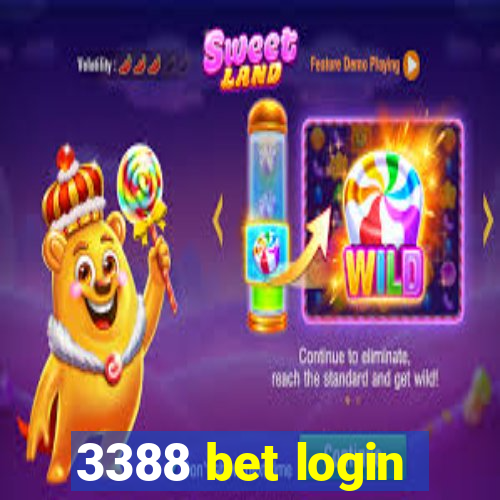 3388 bet login